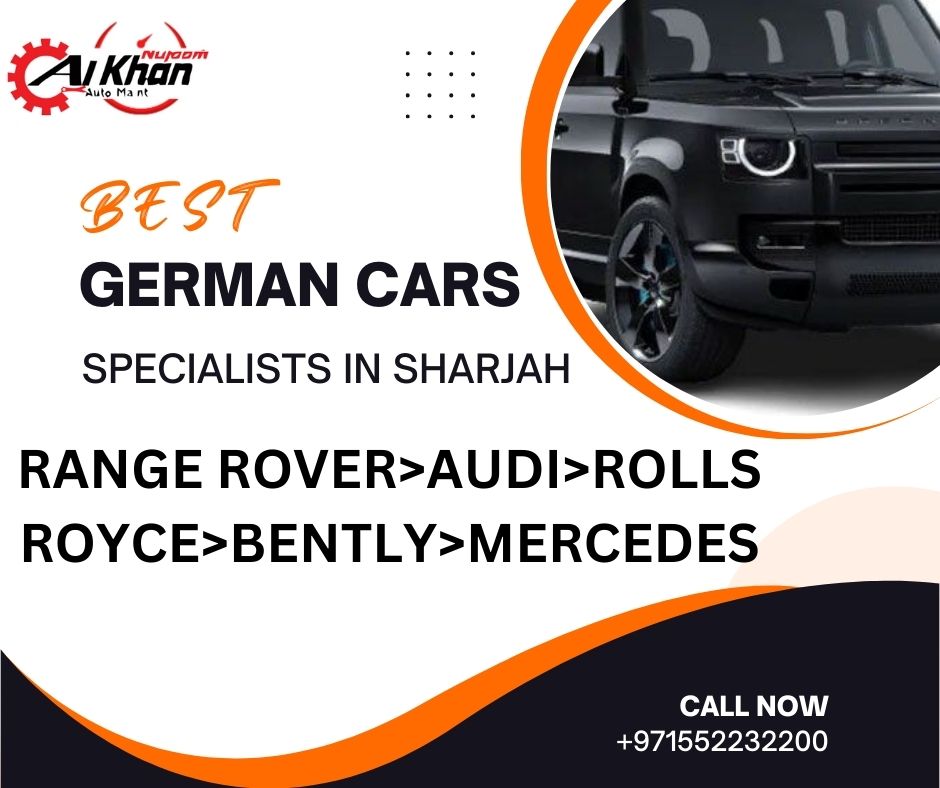 Range Rover And German Cars Repair In Sharjah