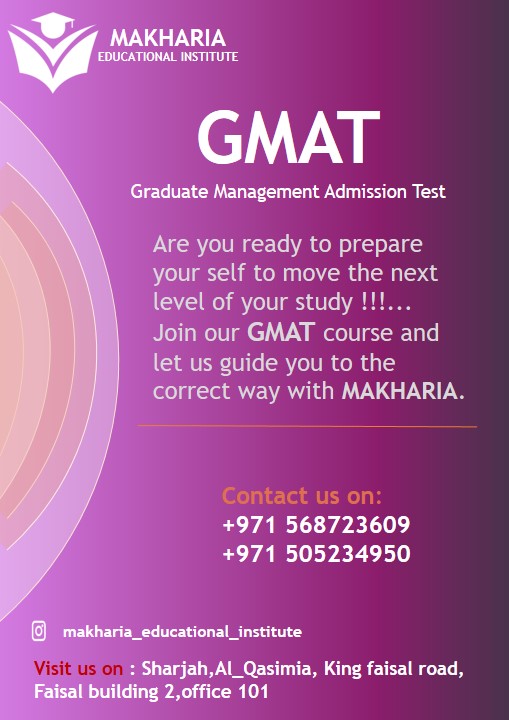 Gmat Coaching In Sharjah Call +971 56 872 3609 Makharia Institute