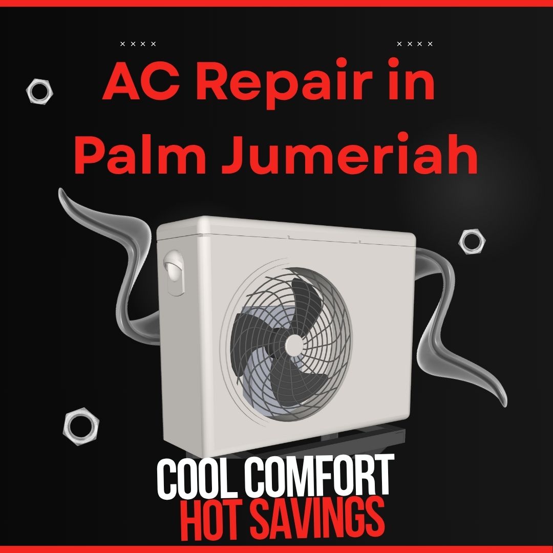 Emergency Ac Repair In Palm Jumeirah Available Now