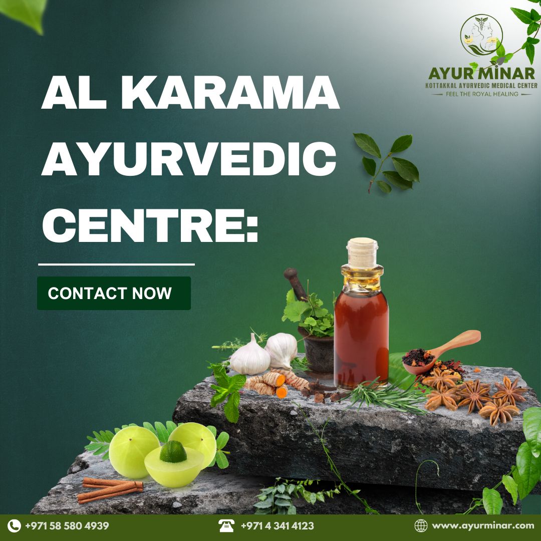 Al Karama Ayurvedic Centre Authentic Ayurvedic Therapies In Dubai