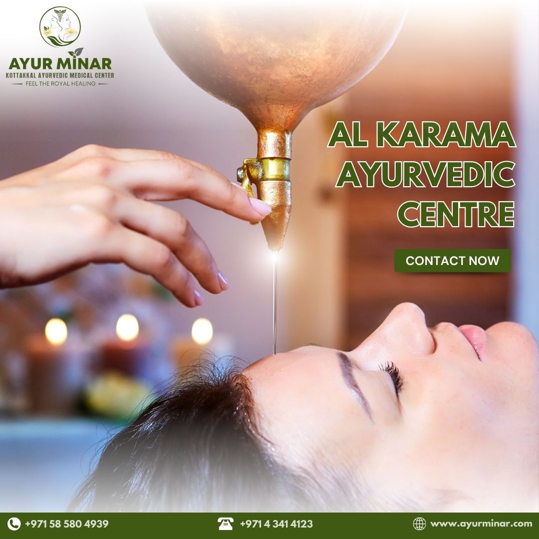 Al Karama Ayurvedic Centre Transform Your Health Naturally