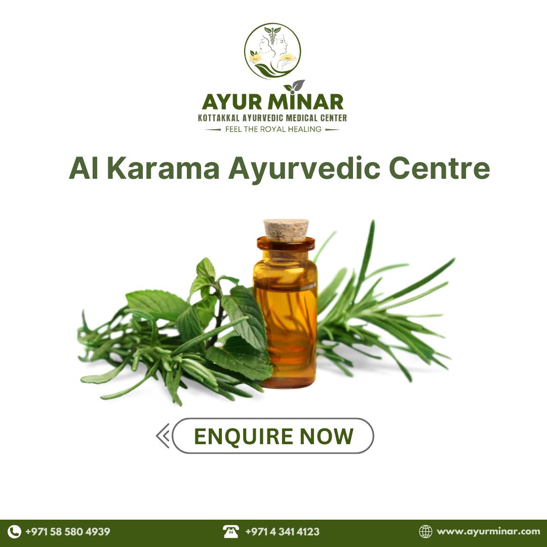 Al Karama Ayurvedic Centre Your Destination For Natural Healing