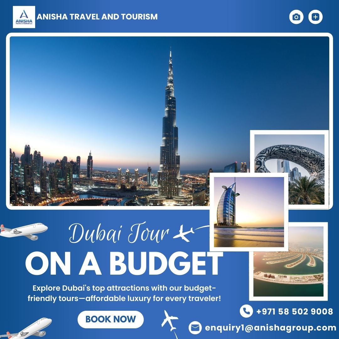 Dubai Tour On A Budget Affordable Options For Every Traveller