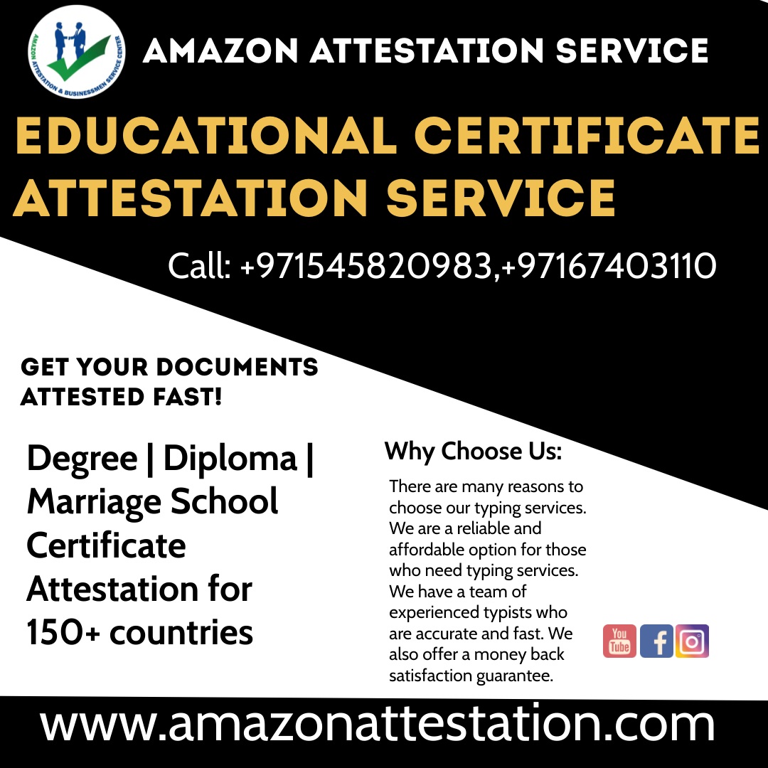 Education Certificates Attestation Service In Ajman