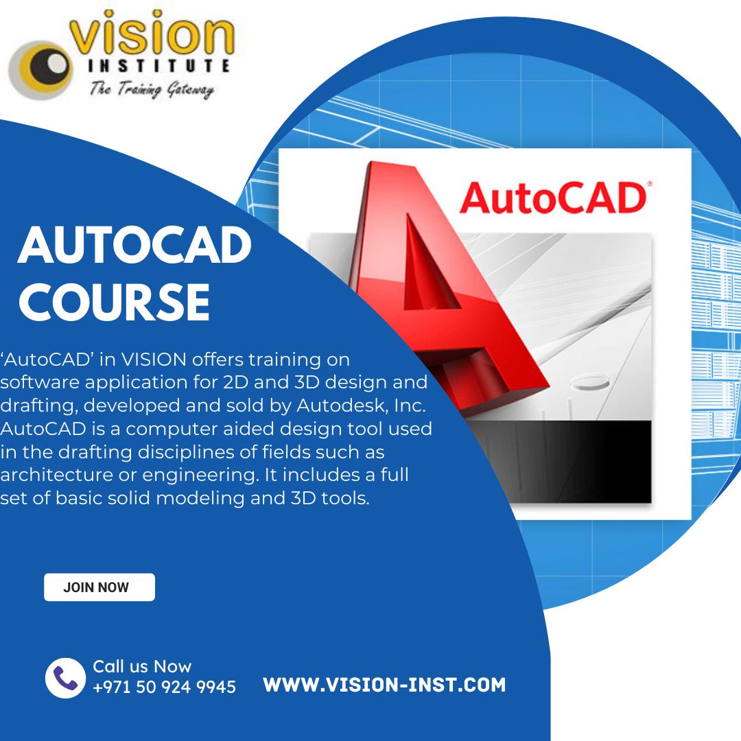 Autocad Classes At Vision Institute Call 0509249945