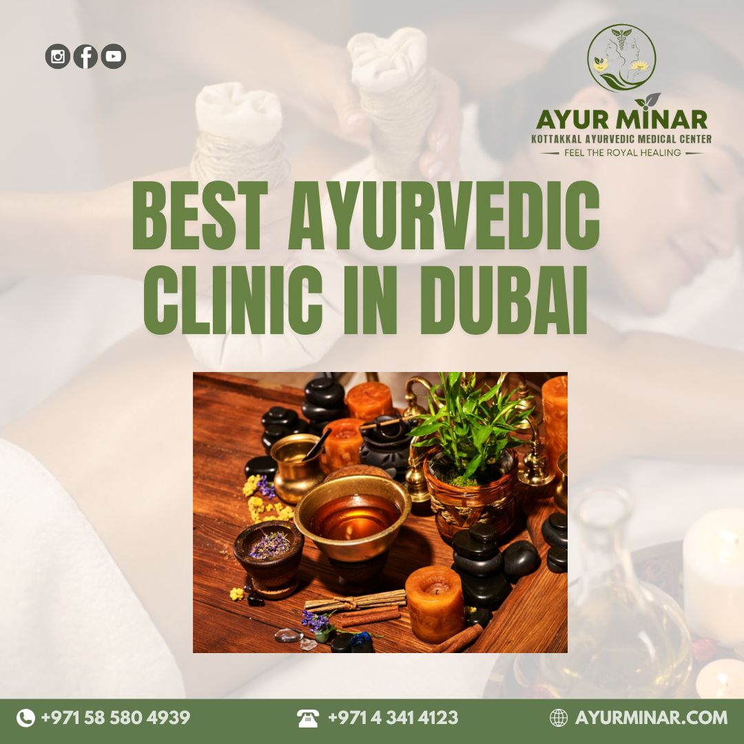 Ayurvedic Clinic In Dubai Your Path To Natural Healing