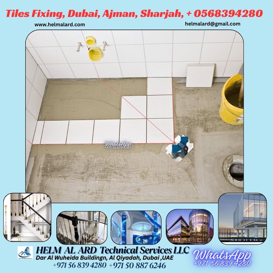 Tiles Fixing Company In Ajman, Sharjah Uae