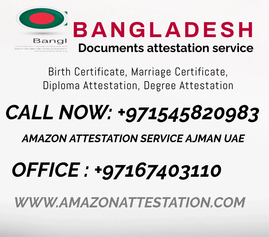 Bangladesh Certificates Attestation Service