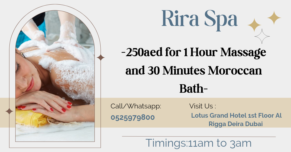 Rira Spa Offer 7 8 2024 in Dubai