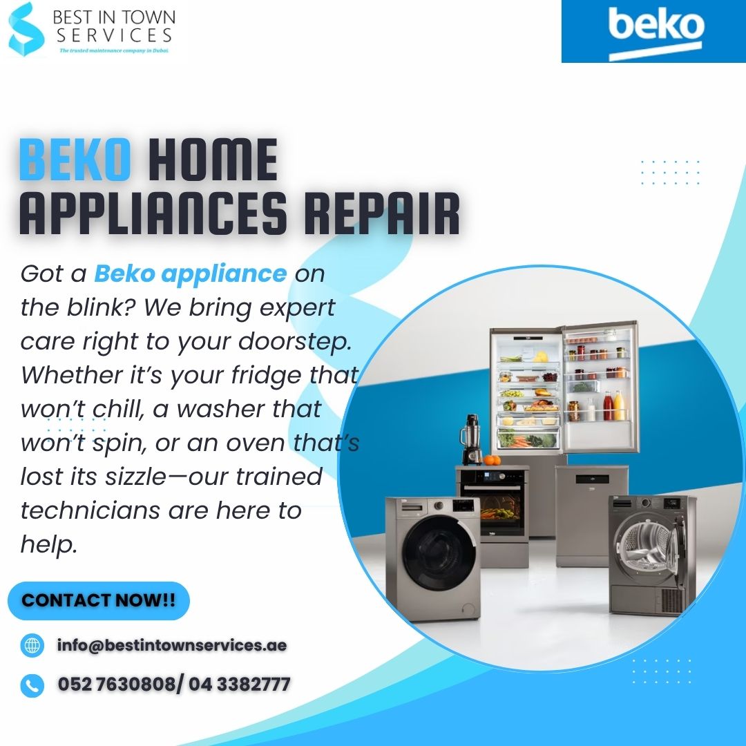 Beko Home Appliances Repair Services in Dubai