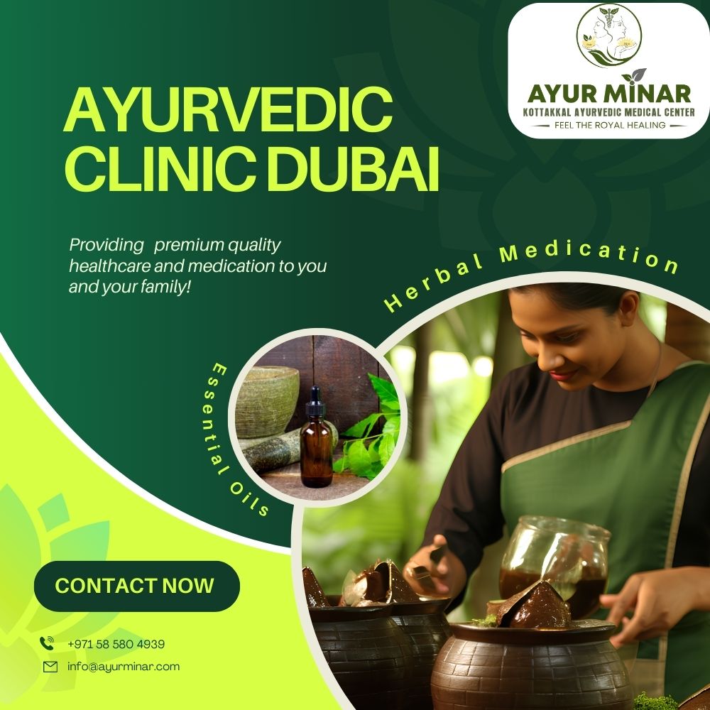 Best Ayurveda Clinic In Dubai For Traditional Ayurvedic Therapies