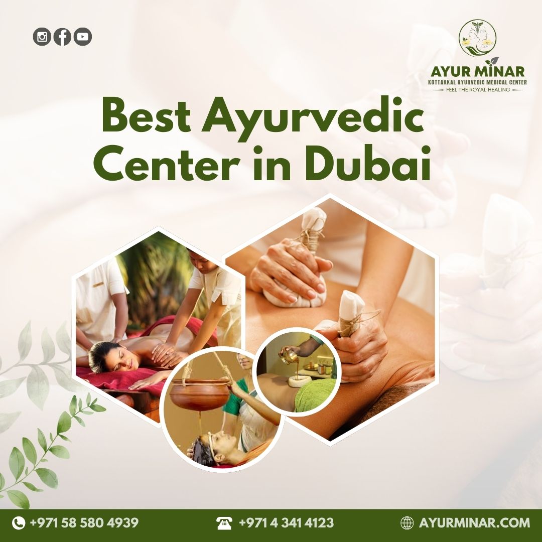 Ayurvedic Center In Dubai Ancient Therapies For Modern Living