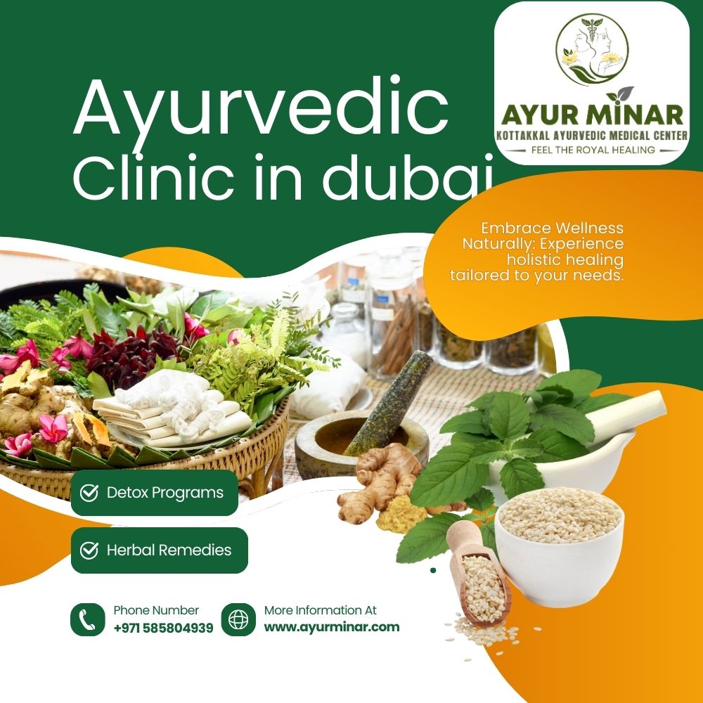 Best Ayurvedic Clinic In Dubai Traditional Ayurveda For Modern Life