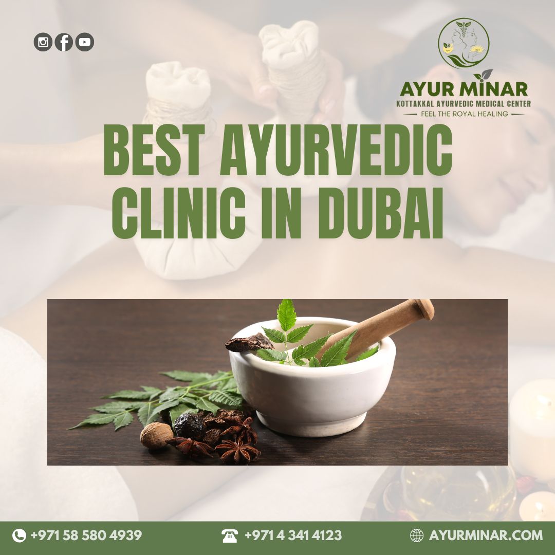 Best Ayurvedic Clinic In Dubai Offering Authentic Treatments