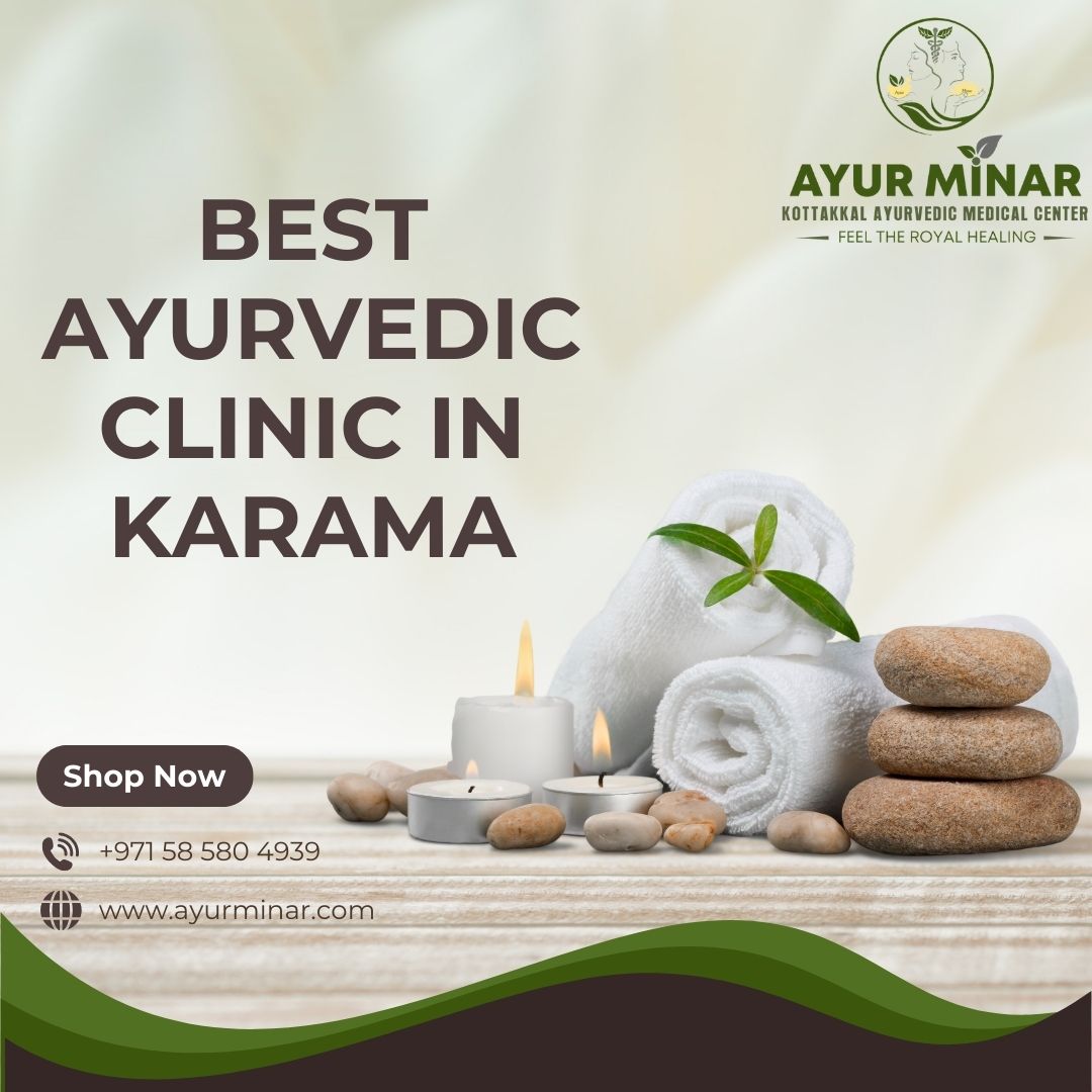 The Best Ayurvedic Clinic In Dubai For Mind, Body And Soul