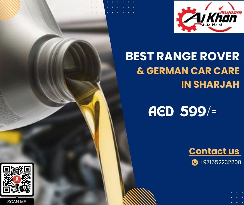 Best Range Rover And German Cars Care In Sharjah