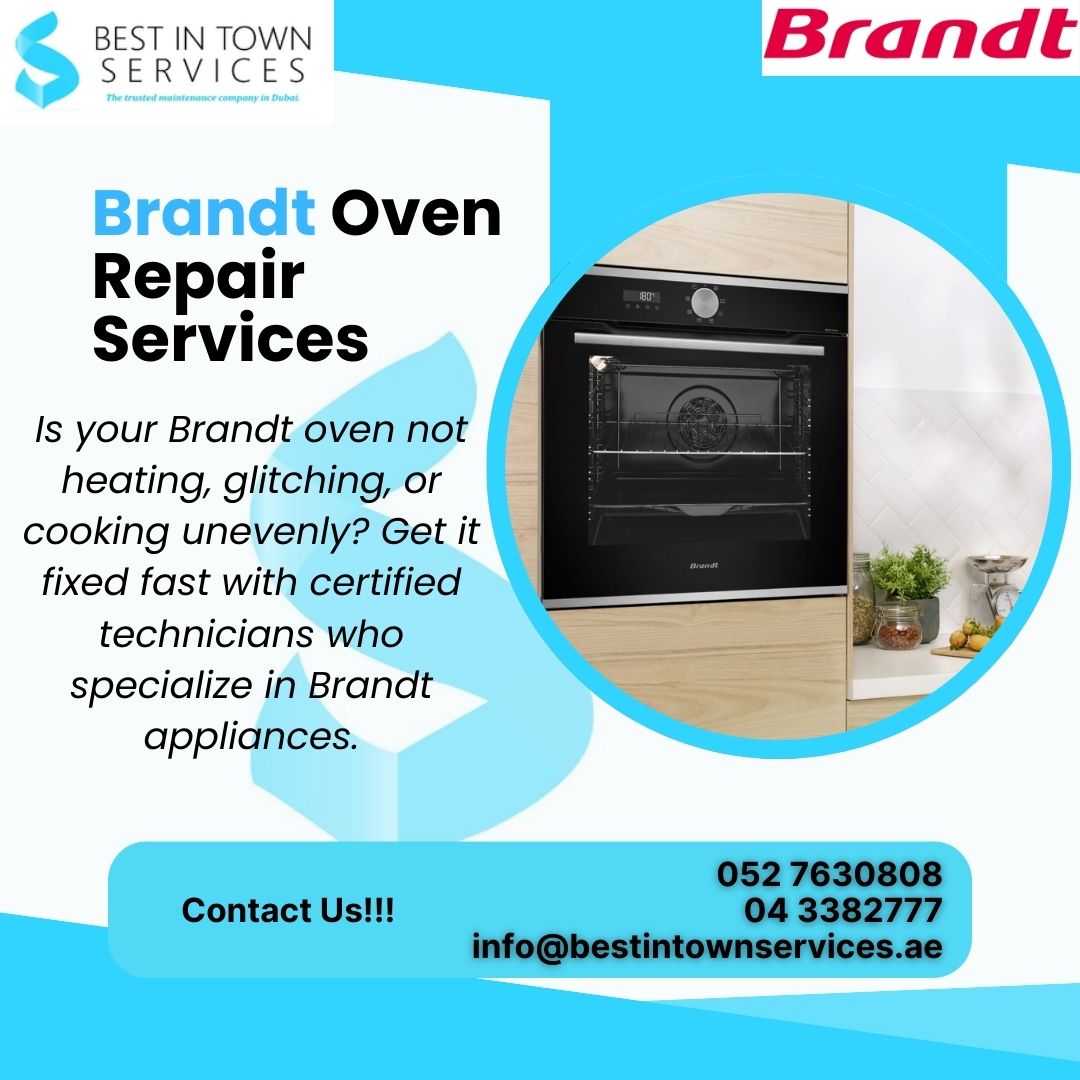 BRandt Oven Repair Services in Dubai