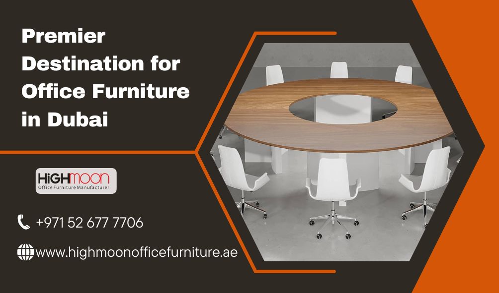 Modern Office Furniture For Sale In Dubai Highmoon Office Furniture