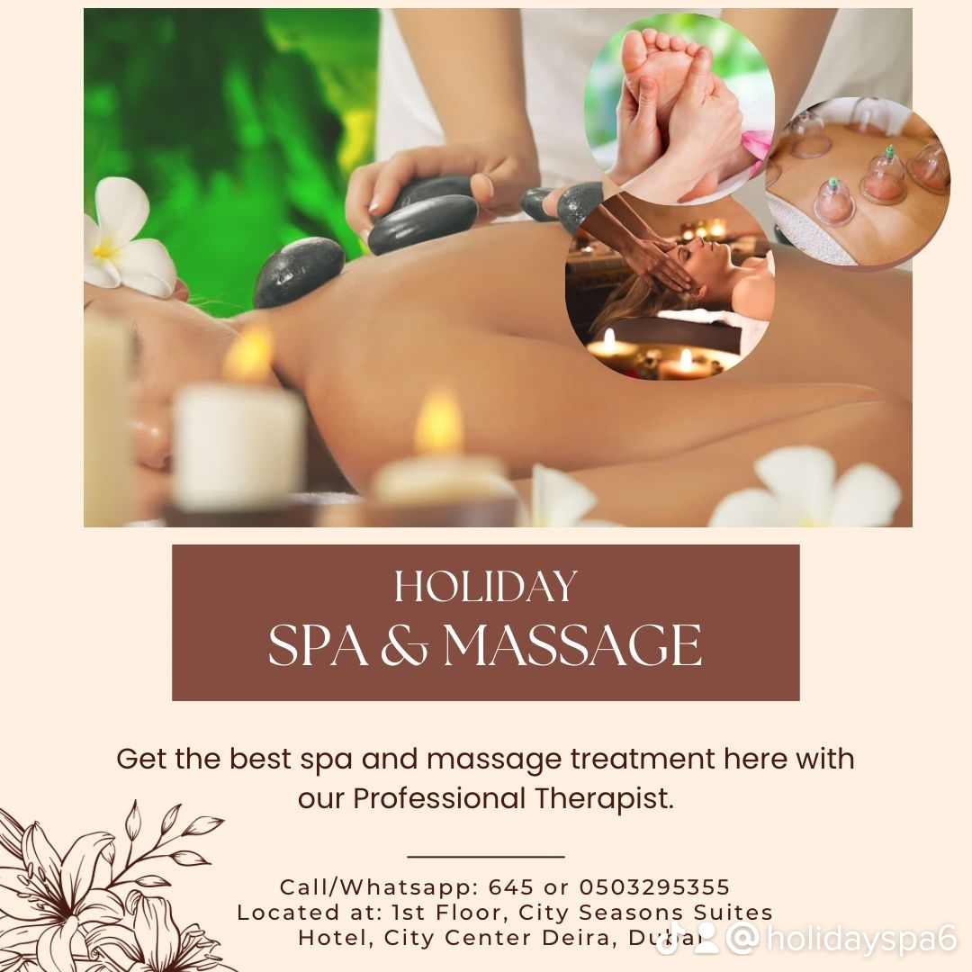 Holiday Spa Massage 04 23 2024 in Dubai