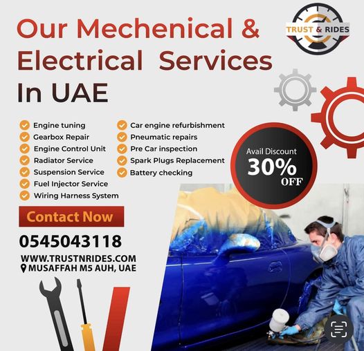 Get The Best Mechenical And Electrical Services In Uae At Trust N Rides