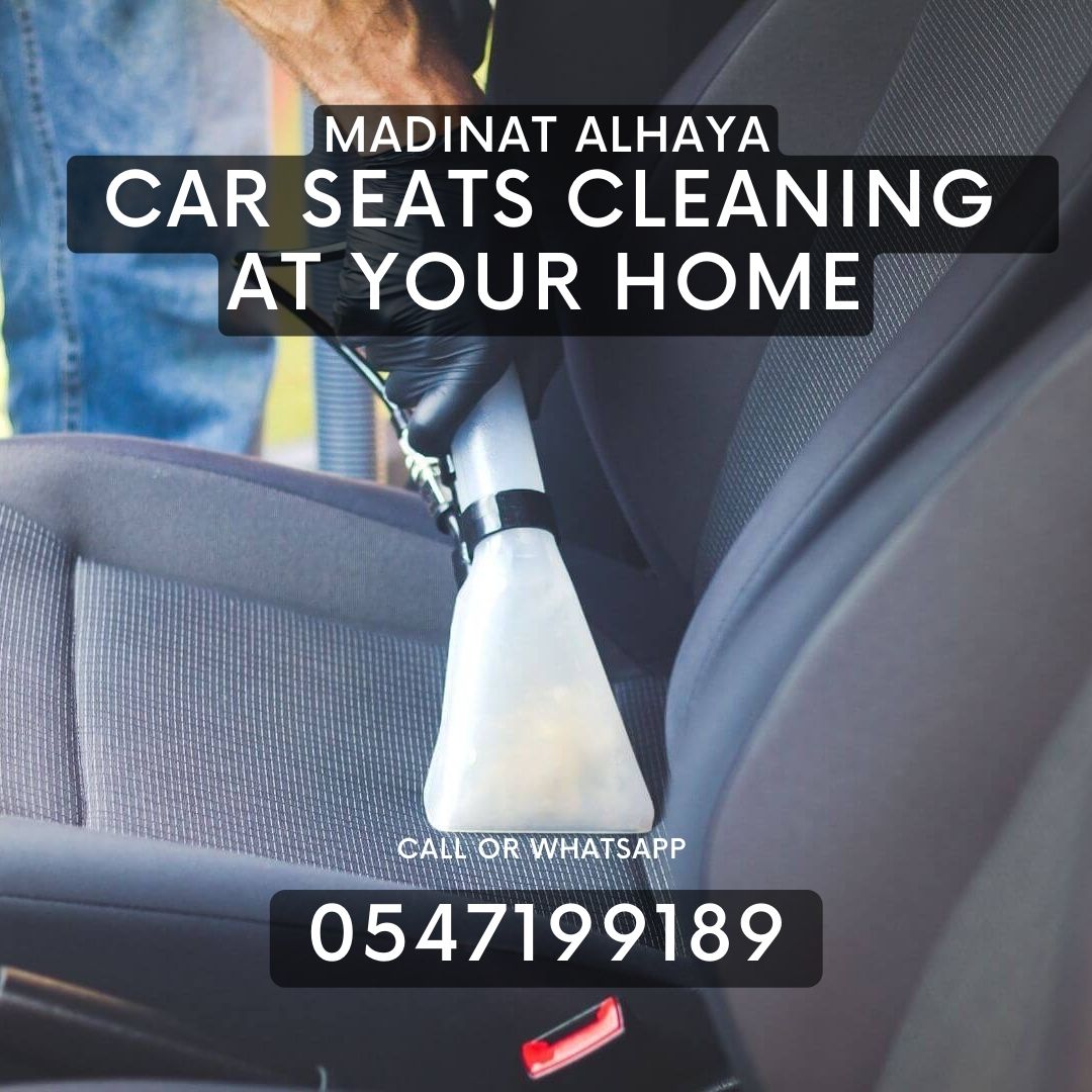 Car Seats Cleaning In Ajman 0547199189
