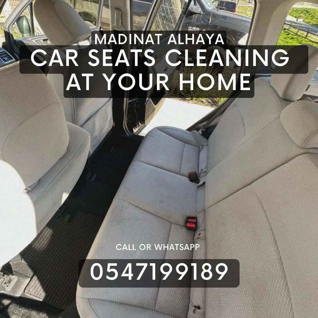 Car Seat Cleaning Service Near Me 0547199189