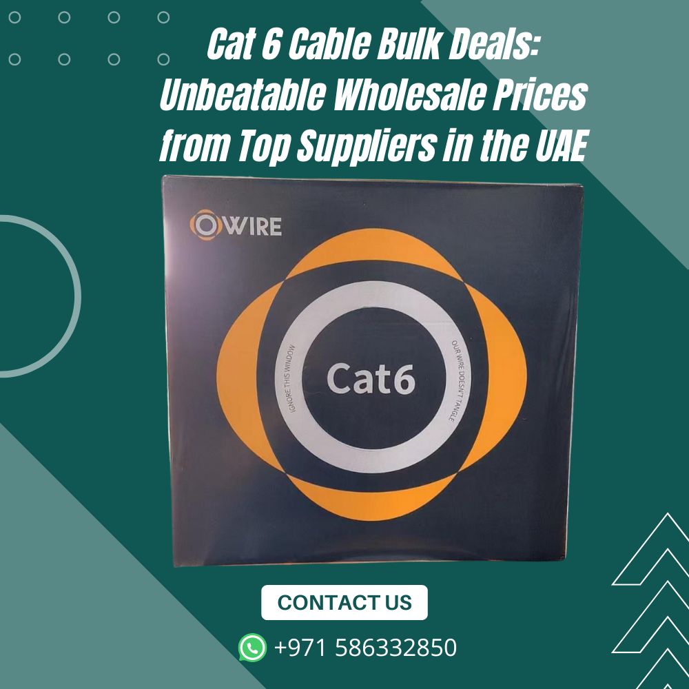 Cat 6 Cable Bulk Deals Unbeatable Wholesale Prices From Top Suppliers In The Uae