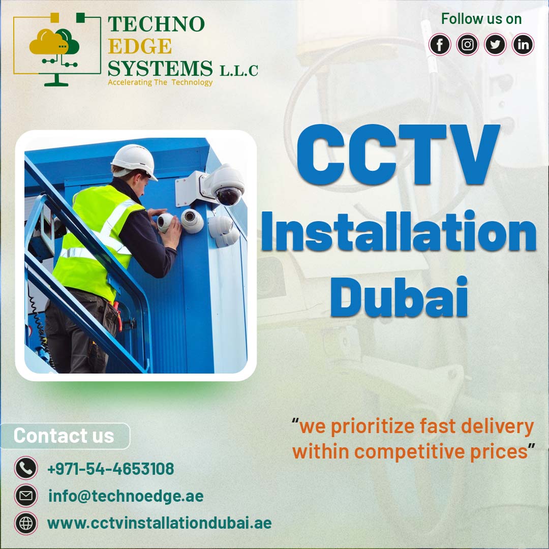 Are You Looking For Cctv Camera Installation In Dubai