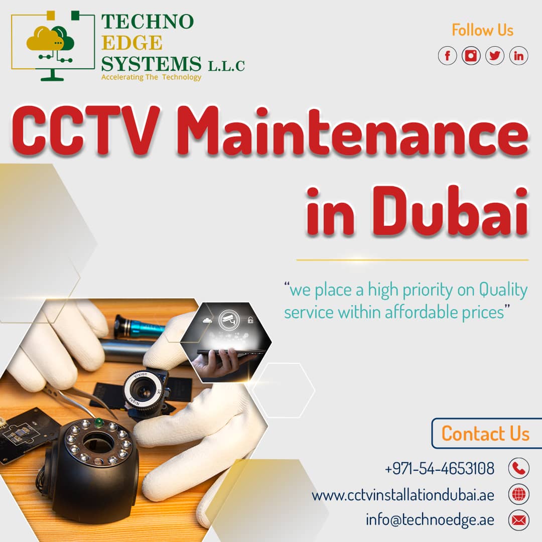 Cctv Maintenance From The Leading Service Providers In Dubai