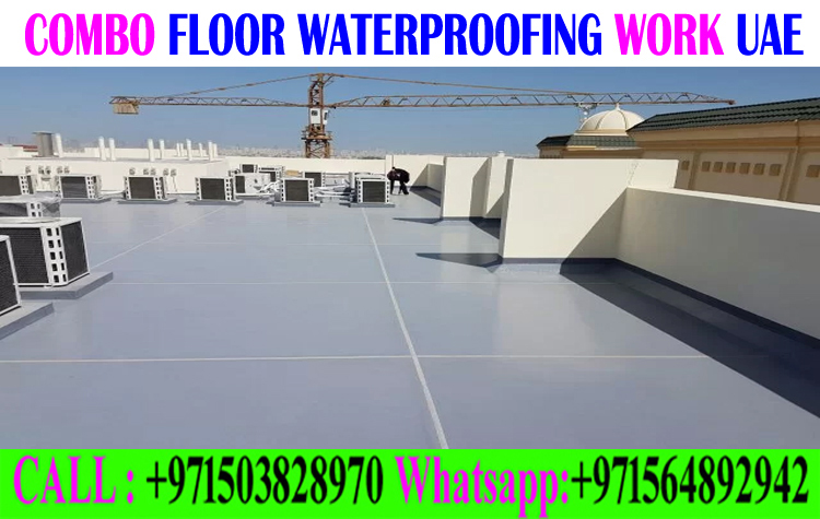 Combo Waterproofing Company Ajman Sharjah Dubai