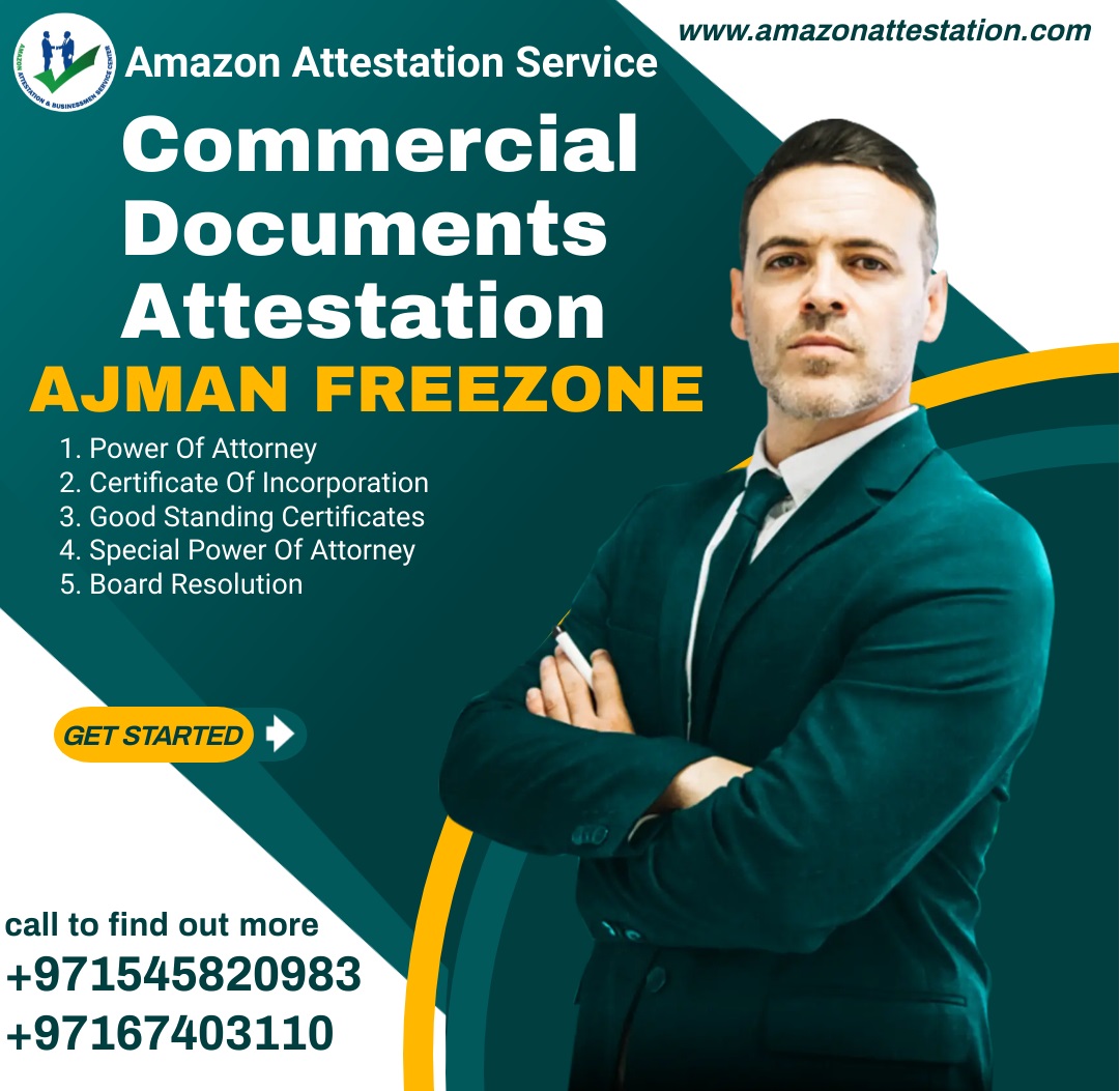 Commercial Documents Attestation In Ajman Freezone