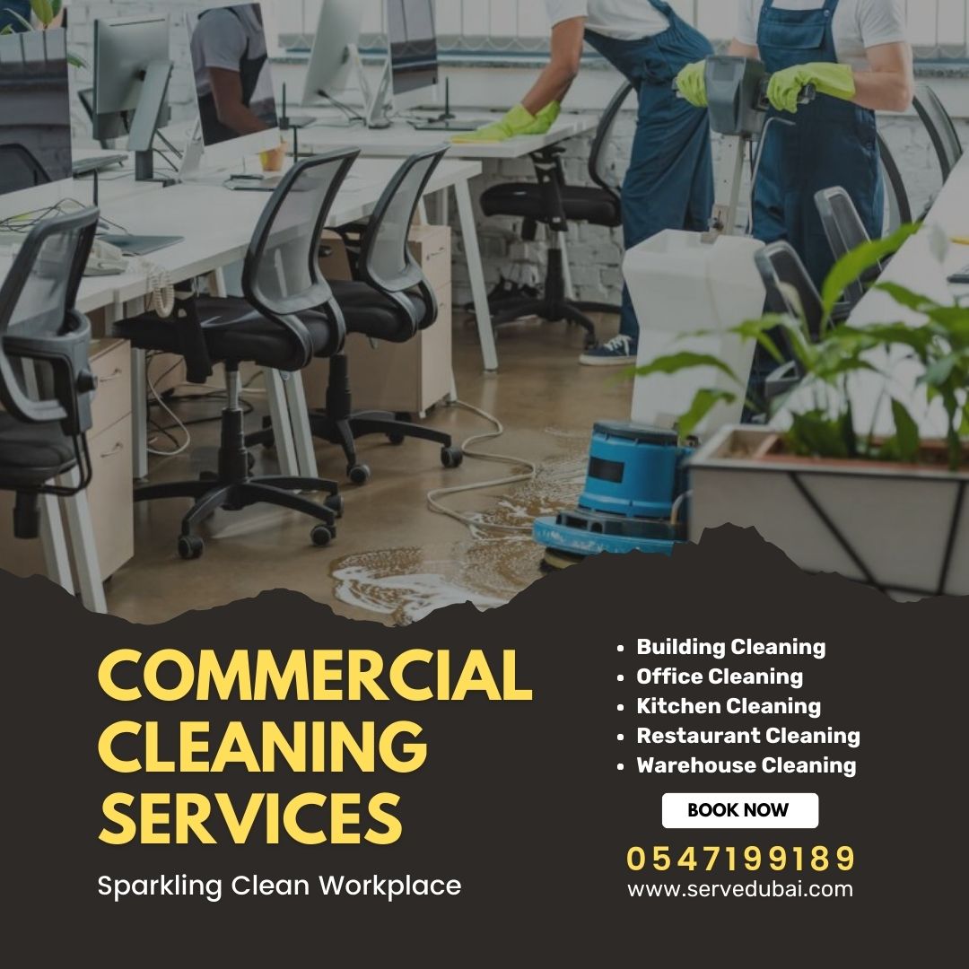 Commercial Cleaning Services Dubai Business Bay 0547199189