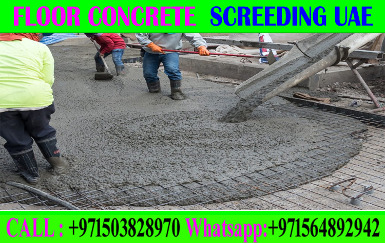 Concrete Floor Screeding Contractor Ajman Dubai Sharjah