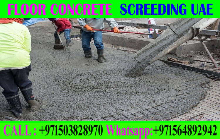 Concrete Floor Screeding Contractor Ajman Dubai Sharjah