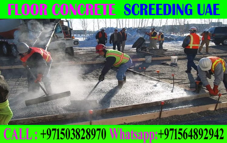 Concrete Floor Screeding Contractor Ajman Dubai Sharjah