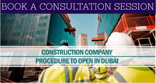 Start Your Own Constratuction Business In Dubai Uae