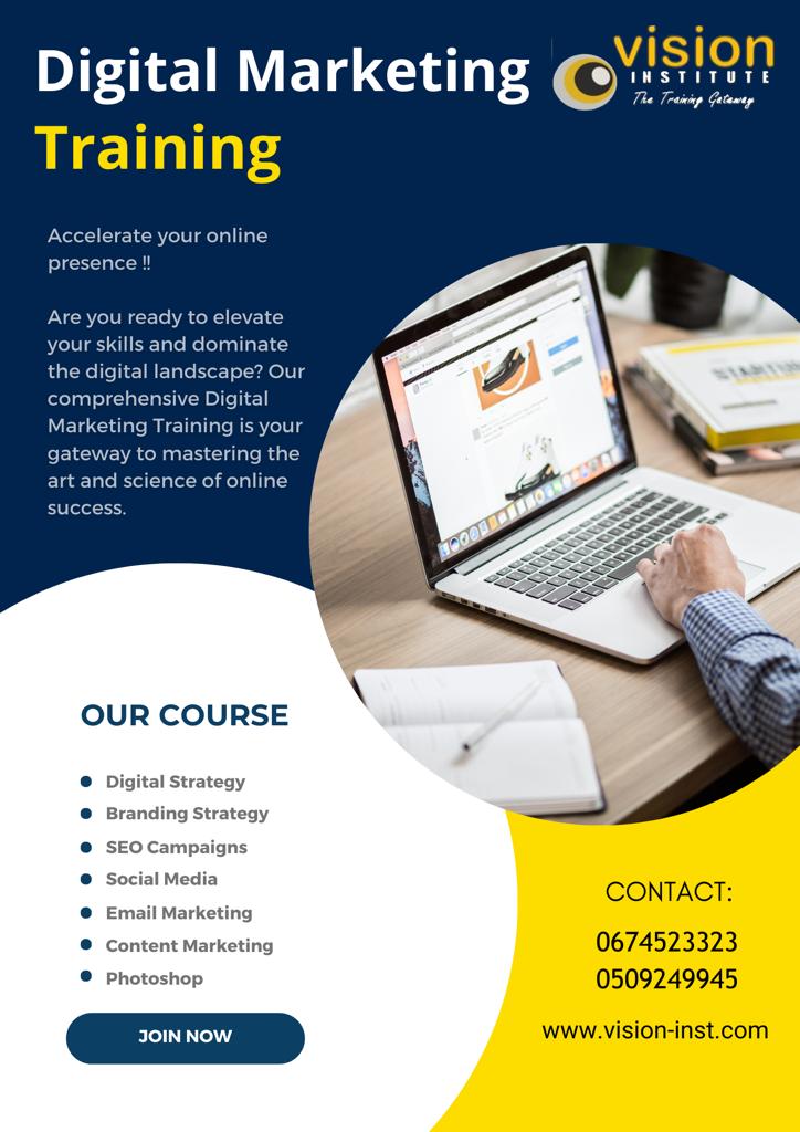 Digital Marketing Classes At Vision Institute Call 0509249945