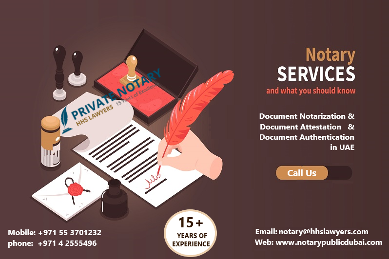 Private Notary Services In Dubai Call Us