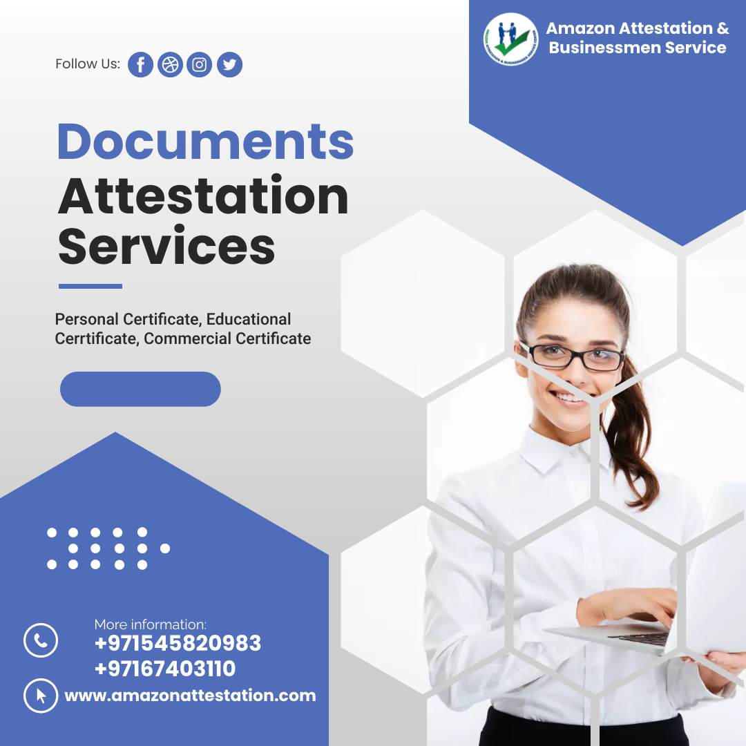 Documents Attestation Service In Ajman