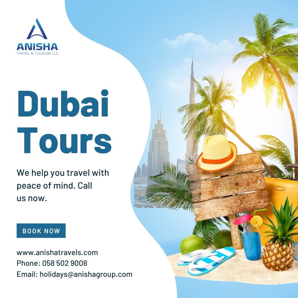 Unforgettable Dubai Tours, Your Gateway To Adventure