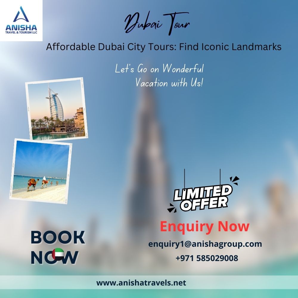 Affordable Dubai City Tours, Find Iconic Landmarks