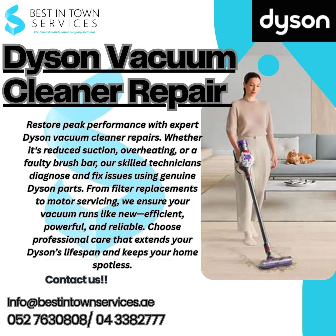 Dyson Vacuum Cleaner Repair Services in Dubai