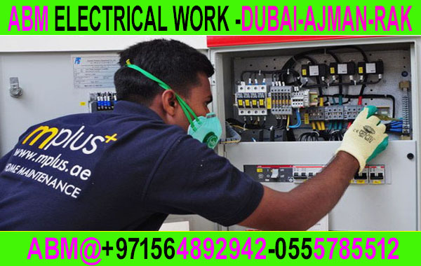 Electrical Maintenance Contractor In Dubai Ajman 0564892942