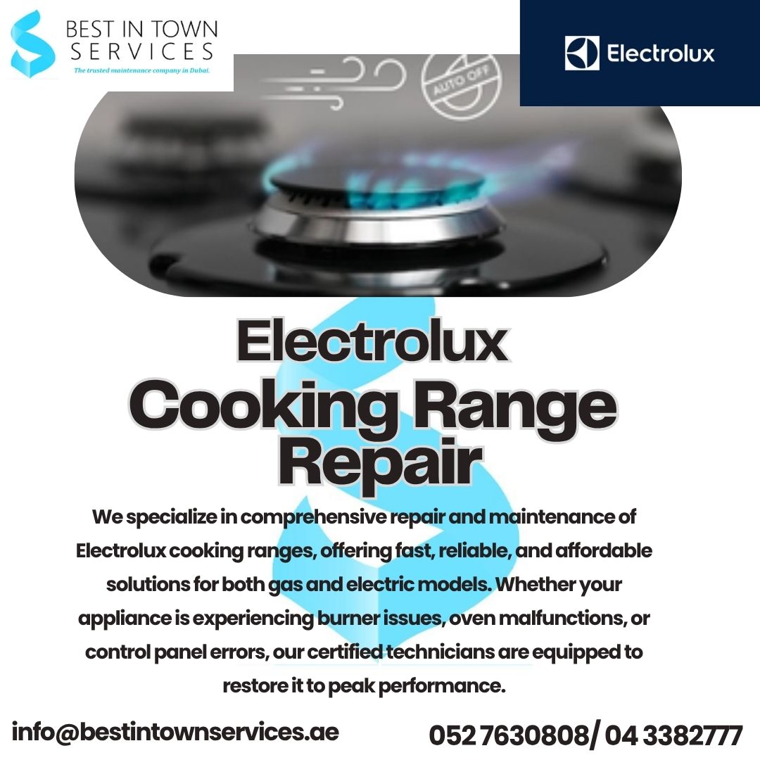 Electrolux Cooking Range Repair Services in Dubai