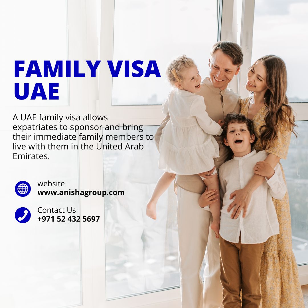 Family Visas In The Uae, Requirements, Tips, And Key Information