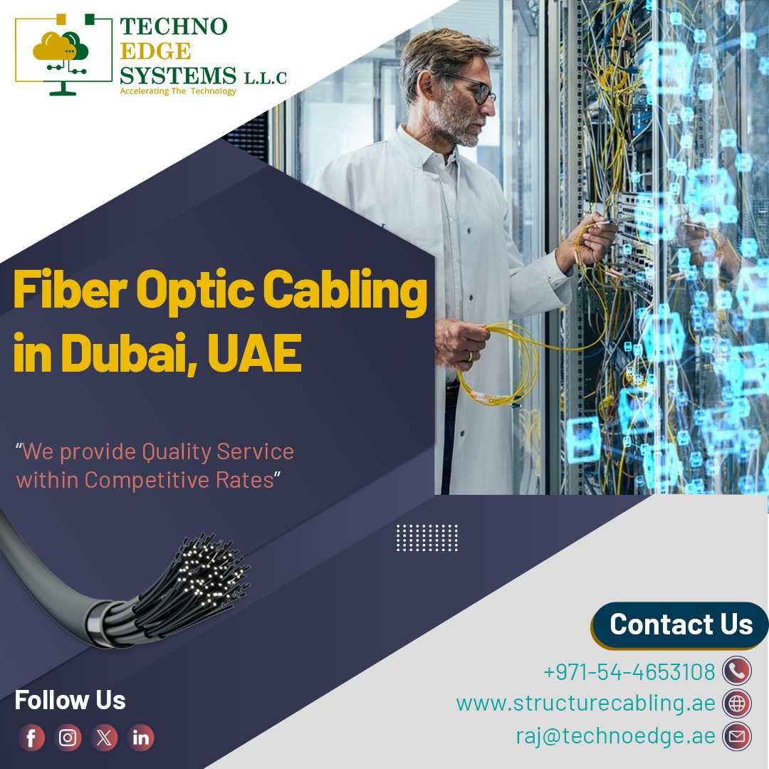 Fiber Cabling Services In Dubai By Techno Edge Systems