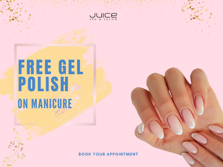 Get Free Gel Polish On Manicure Juice Salon The Ranches Souk