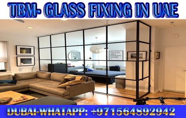 Glass Partition Contractor Ajman Dubai Sharjah Uaq