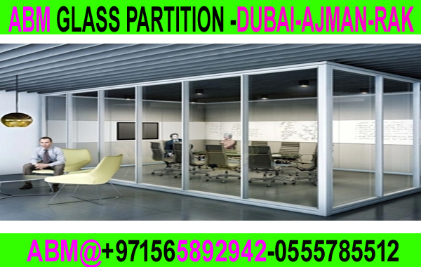 Glass Partition Contractor Ajman Dubai Sharjah Uaq