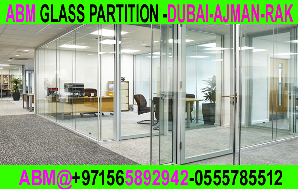 Glass Partition Contractor Ajman Dubai Sharjah Uaq 0564892942